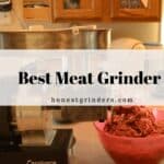 Best Meat Grinder