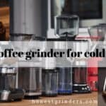 best coffee grinder for cold brew