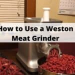 how to use a weston meat grinder