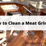 how to clean a meat grinder