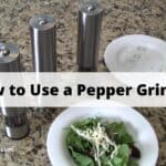 how to use a pepper grinder