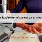 what-is-a-kubbe-attachment-on-a-meat-grinder