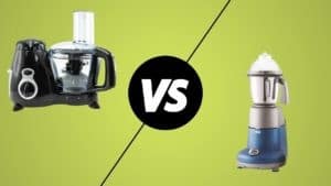 Food Processor Vs Mixer Grinder | Which is Better?