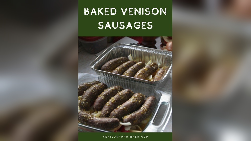 How to Cook Deer Sausage in the Oven